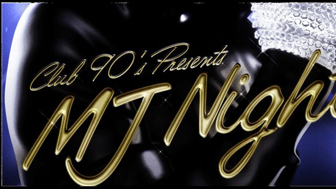 MJ Night (Ages 18+)