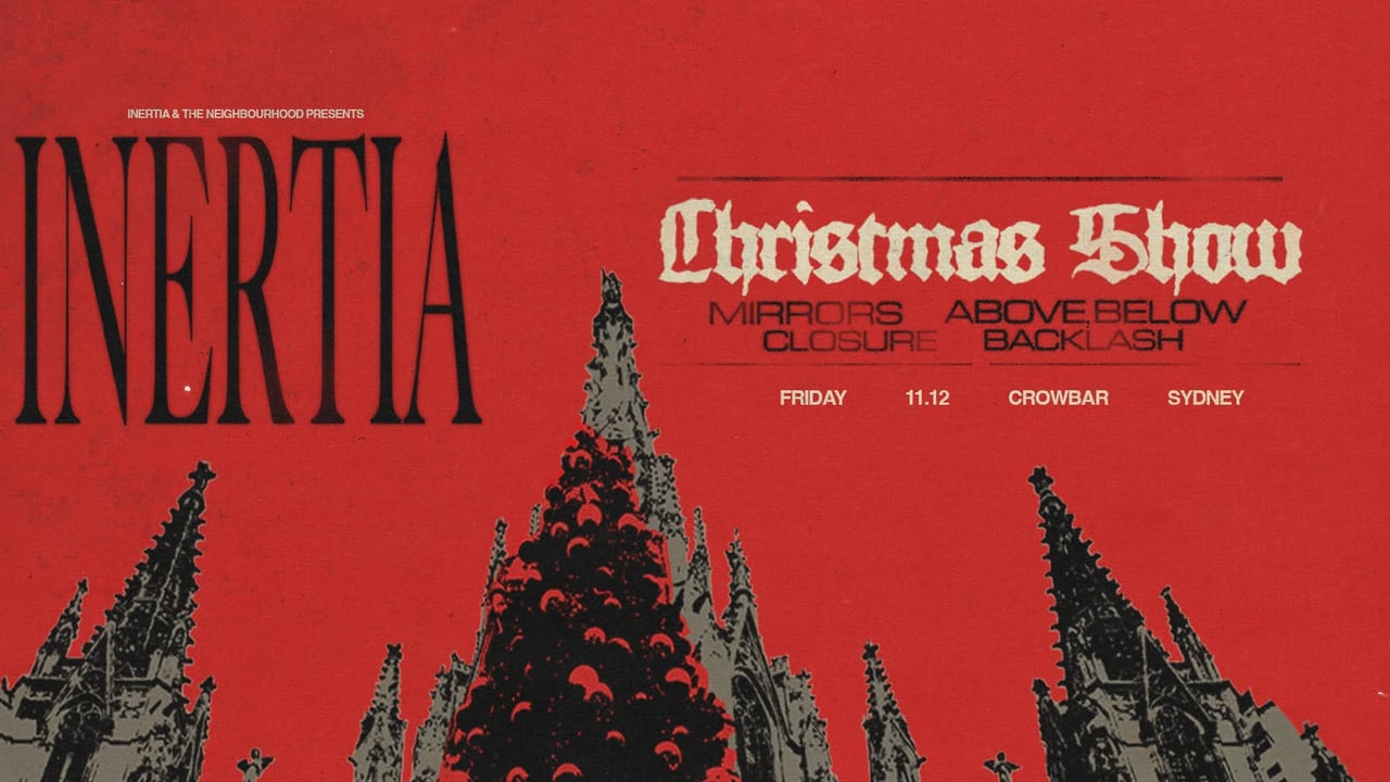 INERTIA CHRISTMAS SHOW