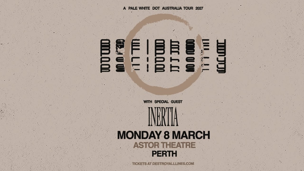 Periphery // Perth // A Pale White Dot Australia 2027 // Astor Theatre // 18+