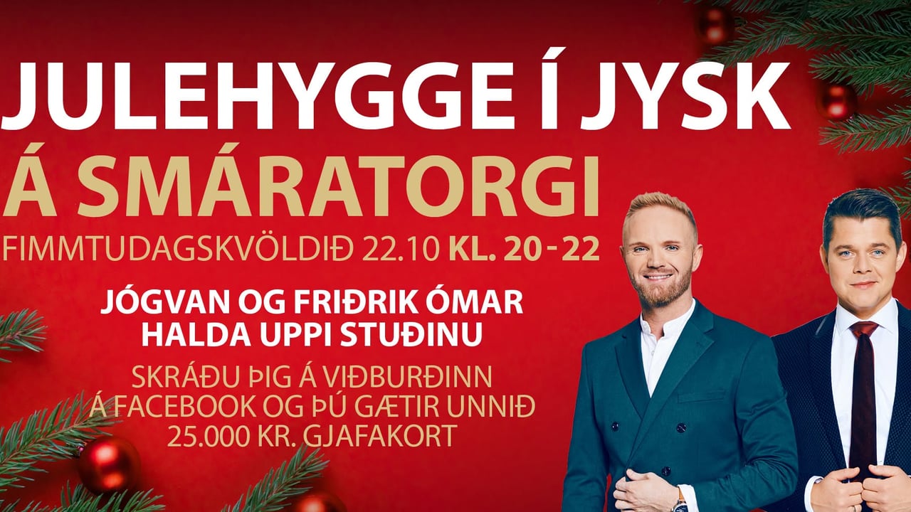 JULEHYGGE Í JYSK Á SMÁRATORGI