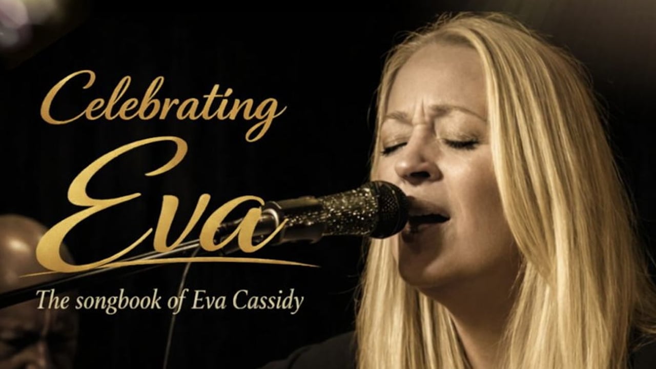 Celebrating Eva (Eva Cassidy Tribute)