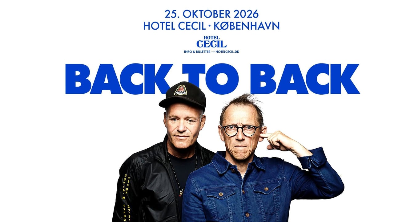 Back to Back | Hotel Cecil, København – FÅ BILLETTER