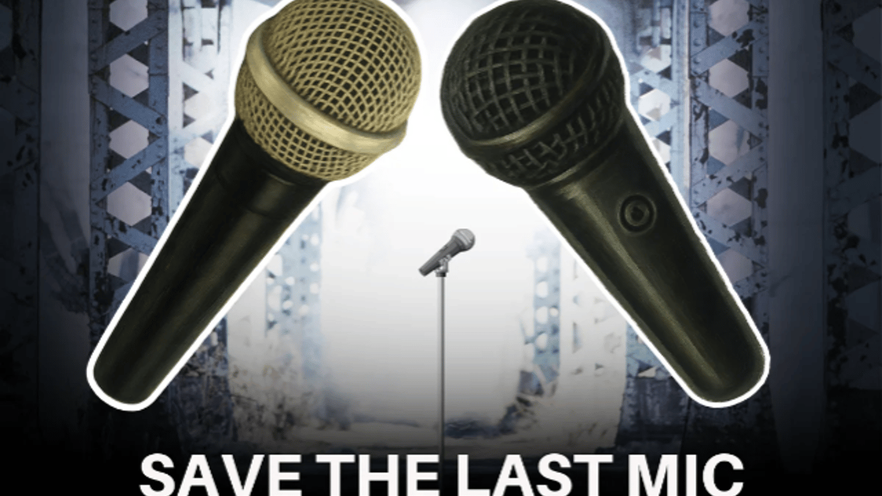 Save The Last Mic
