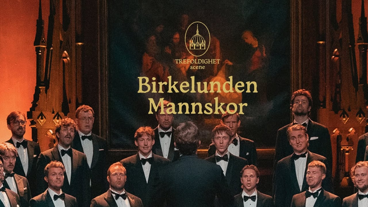 Birkelunden mannskor ✶ Trefoldighet Scene  
