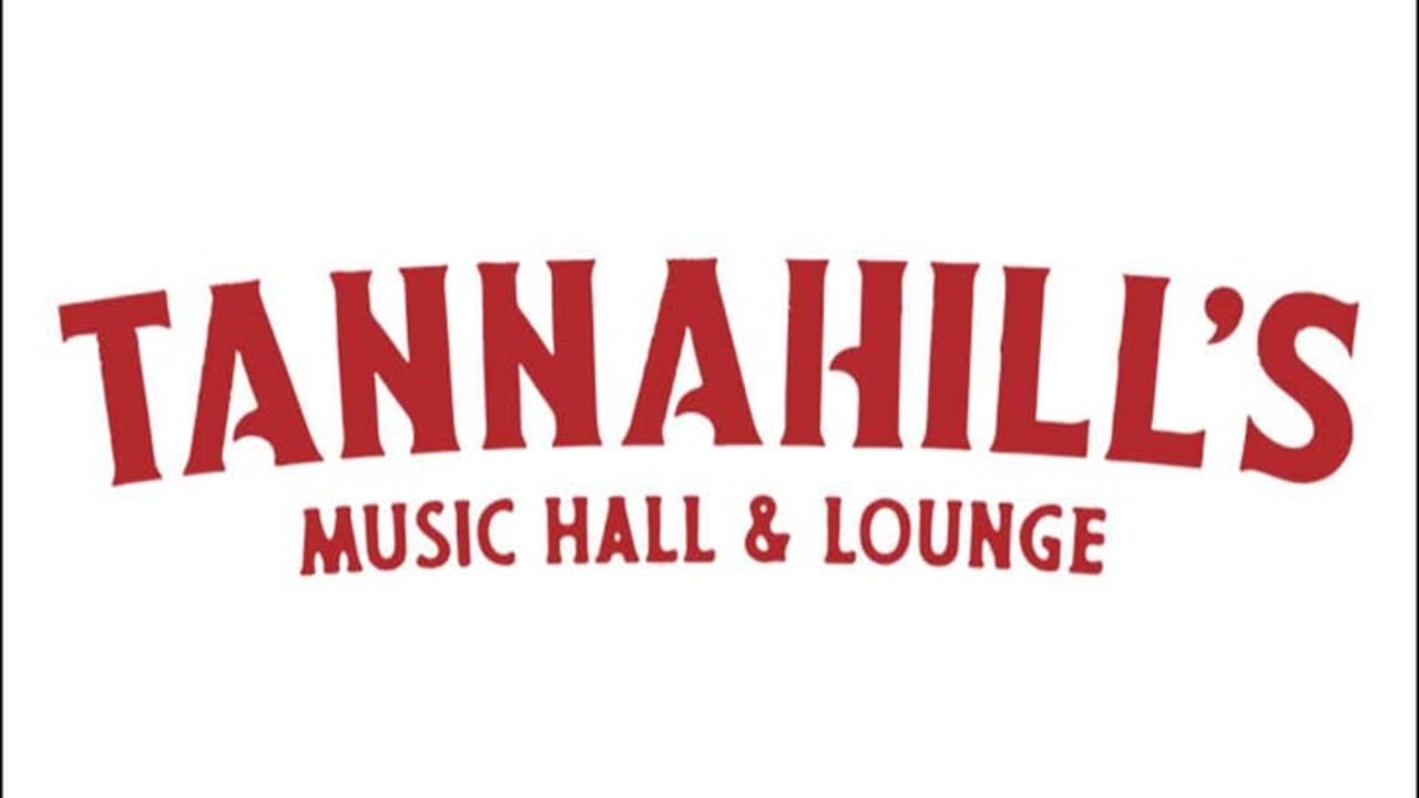 Tannahill's Tavern and Music Hall