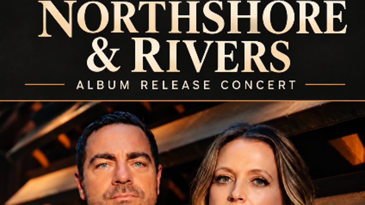 Northshore & Rivers — Album Release Concert