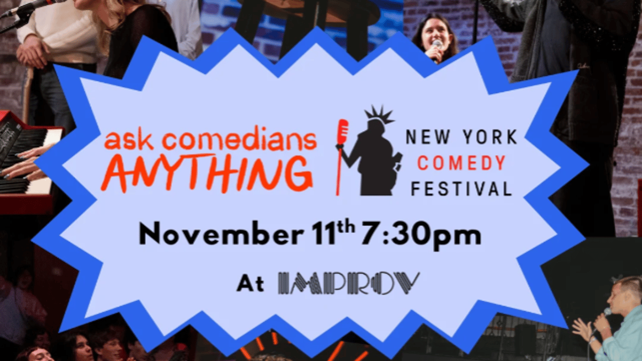 Ask Comedians Anything presented by New York Comedy Festival