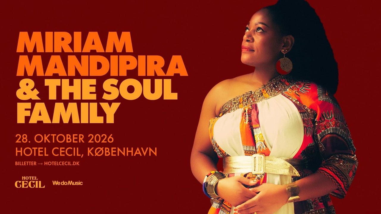 Miriam Mandipira & The Soul Family | Hotel Cecil, København