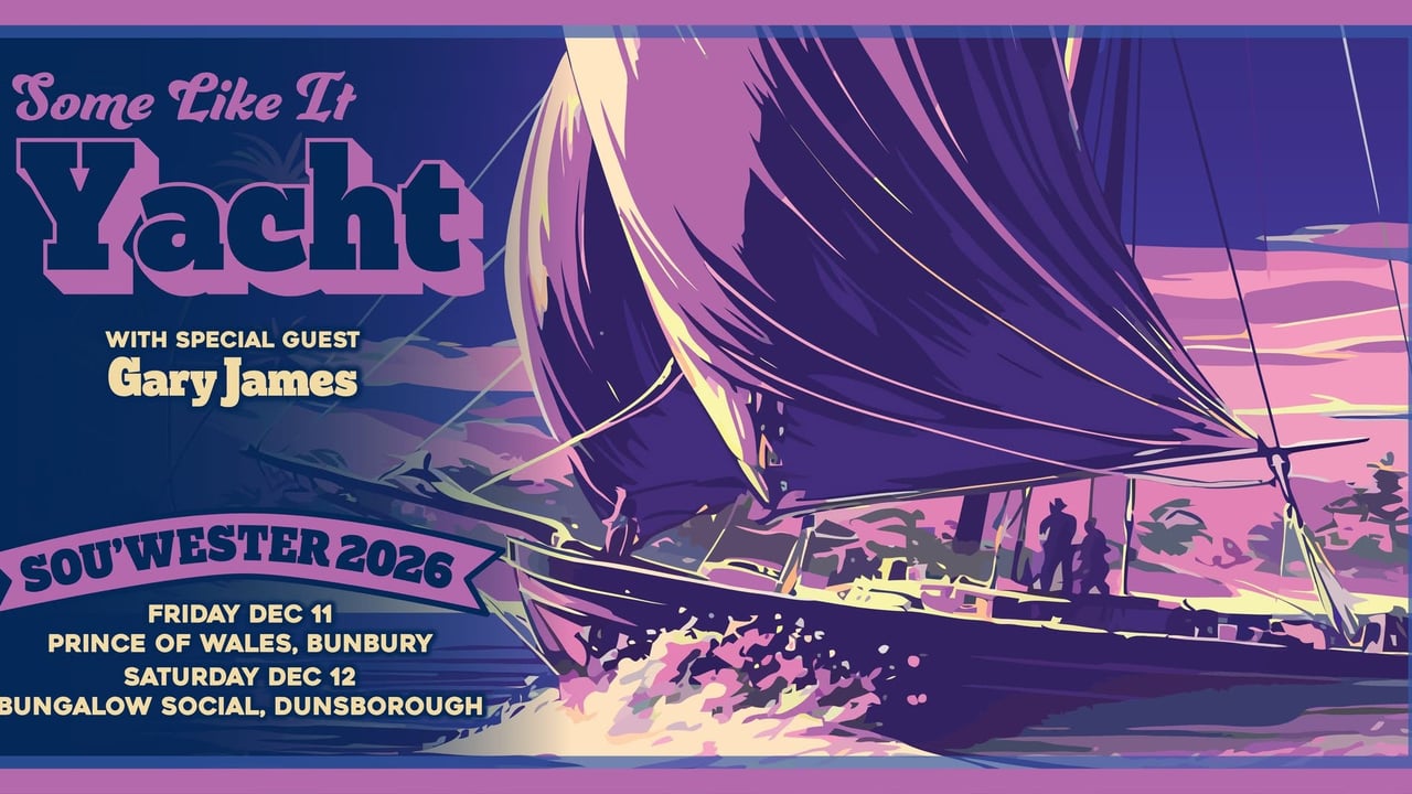 Some Like It Yacht "Sou'wester 2026" | Dunsborough
