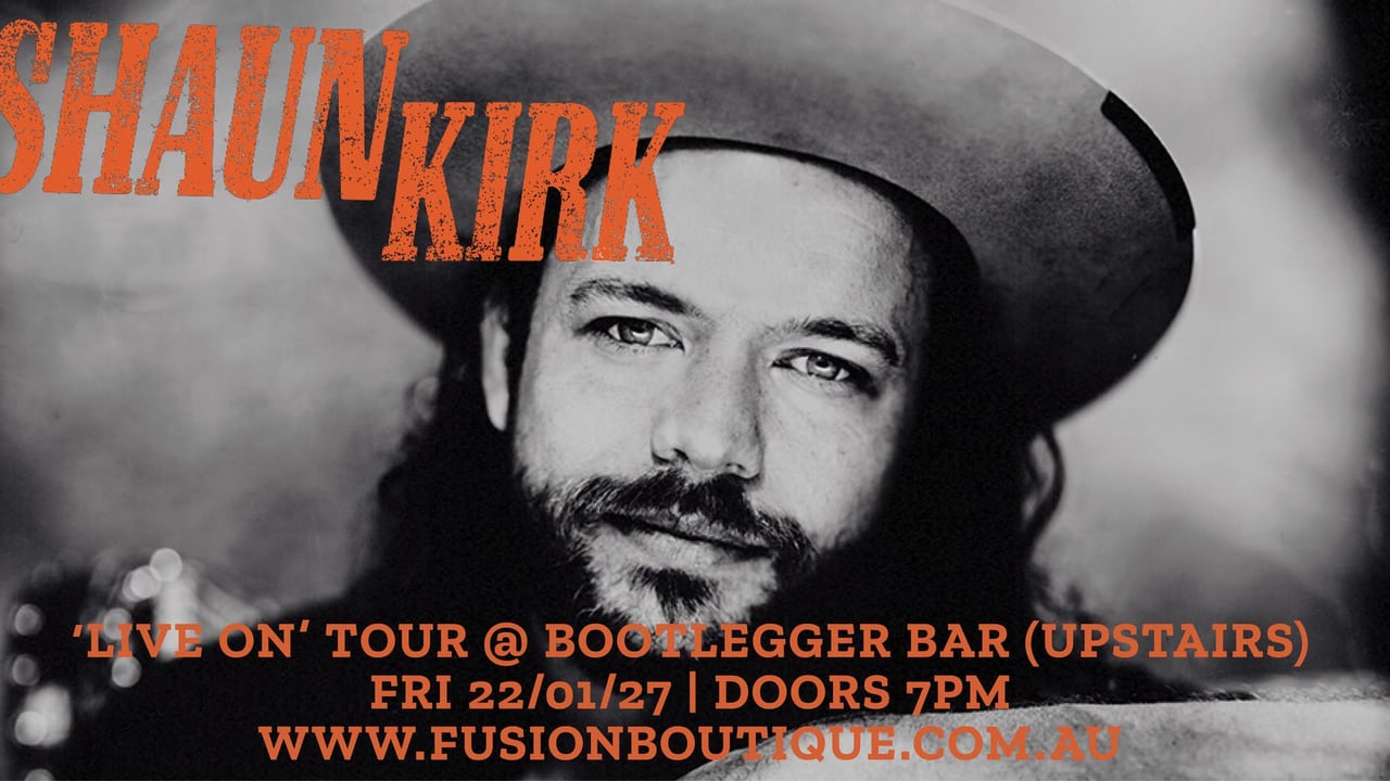 SHAUN KIRK 'Live On' Tour Live in Concert at Bootlegger Bar, Katoomba, Blue Mountains NSW