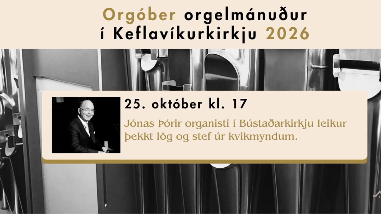 Orgóber 2026 🎶 - Jónas Þórir organisti í Bústaðakirkju leikur þekkt lög og stef úr kvikmyndum.