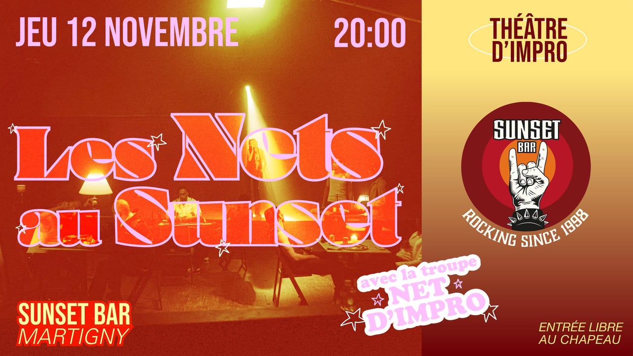 Impro théatrale avec les Nets Impro Théatrale au Sunset Bar! Jeudi 26 février 2026 à 20h, prépare-to
