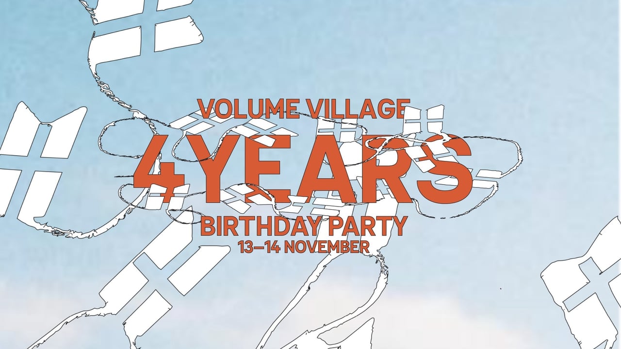 Volume Village Four Years Friday