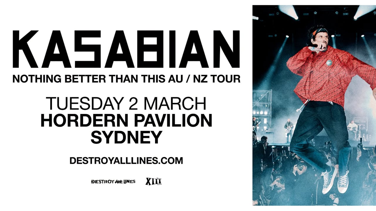 Kasabian // Sydney // Nothing Better Than This Australian Tour // Hordern Pavilion // LIC AA