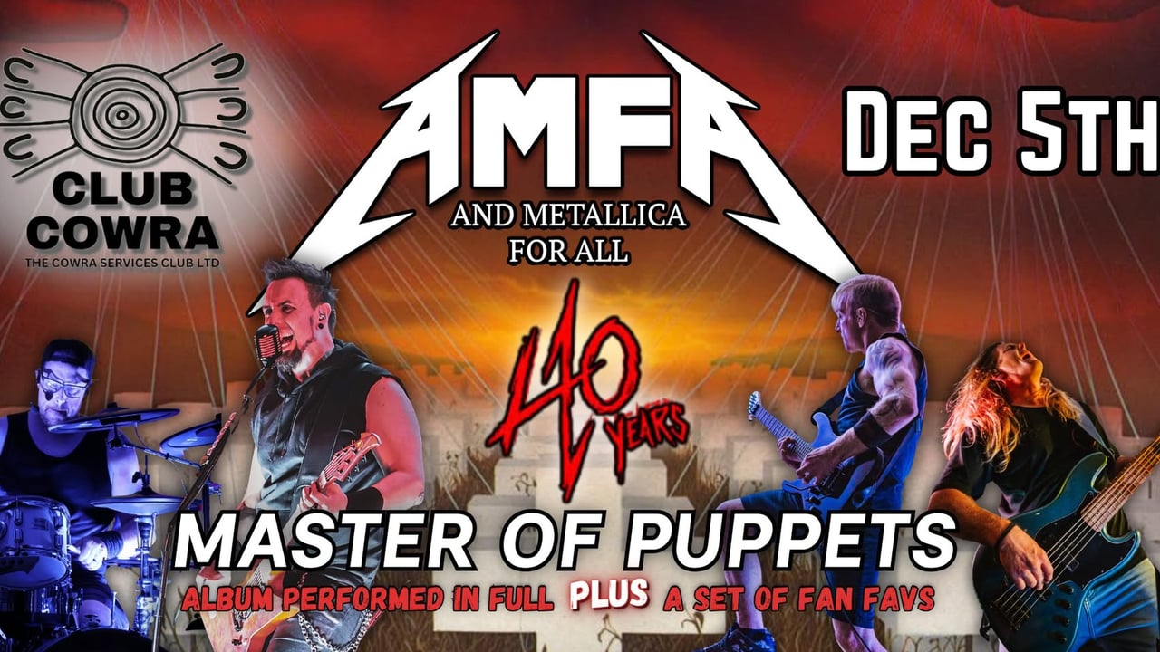 AND METALLICA FOR ALL at Club Cowra