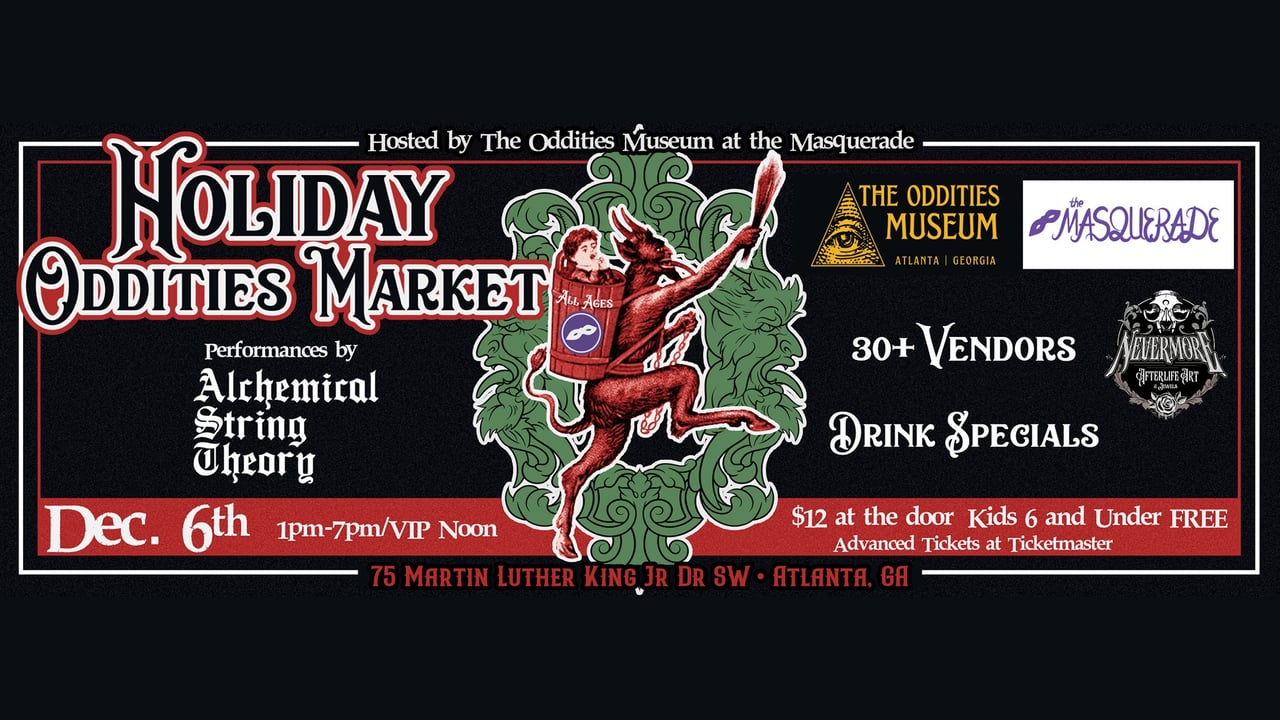 The Oddities Museum: Holiday Oddities Market