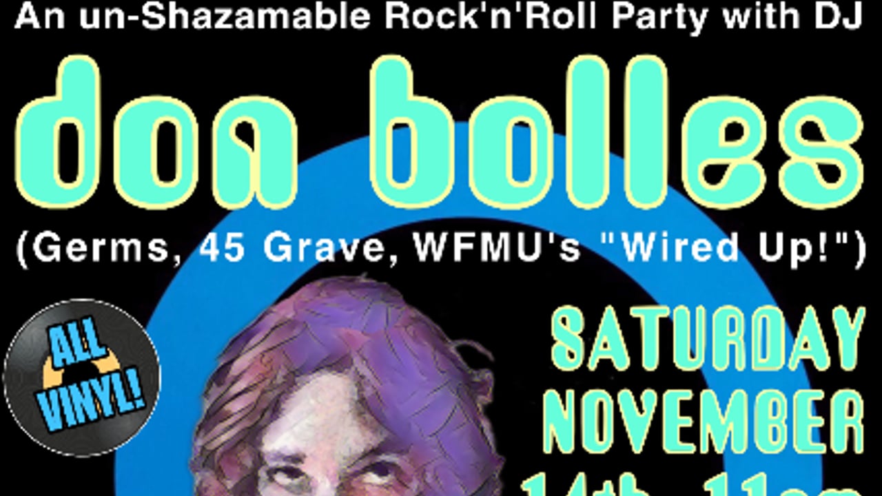 Don Bolles of Germs, 45 Grave, WFMU's "Wired Up"!