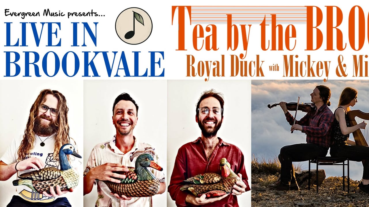 Royal Duck + Mickey & Michelle (LIVE 'By The Brook')