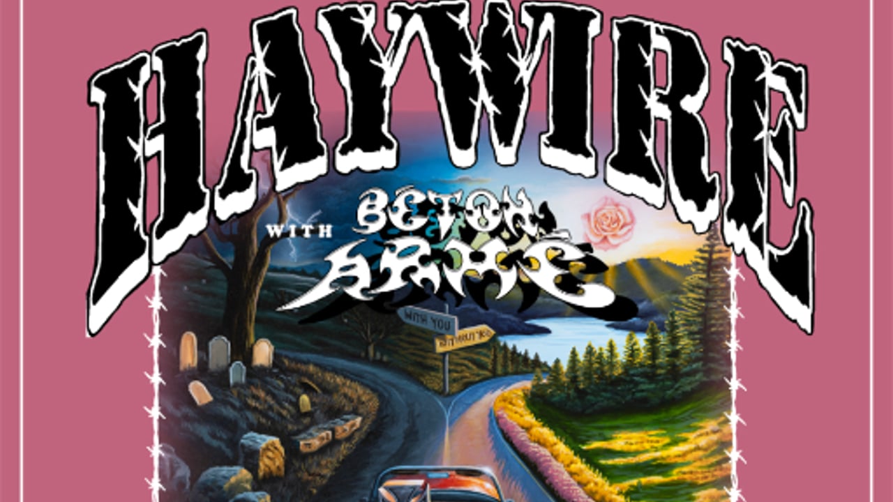 Haywire, Beton Arme