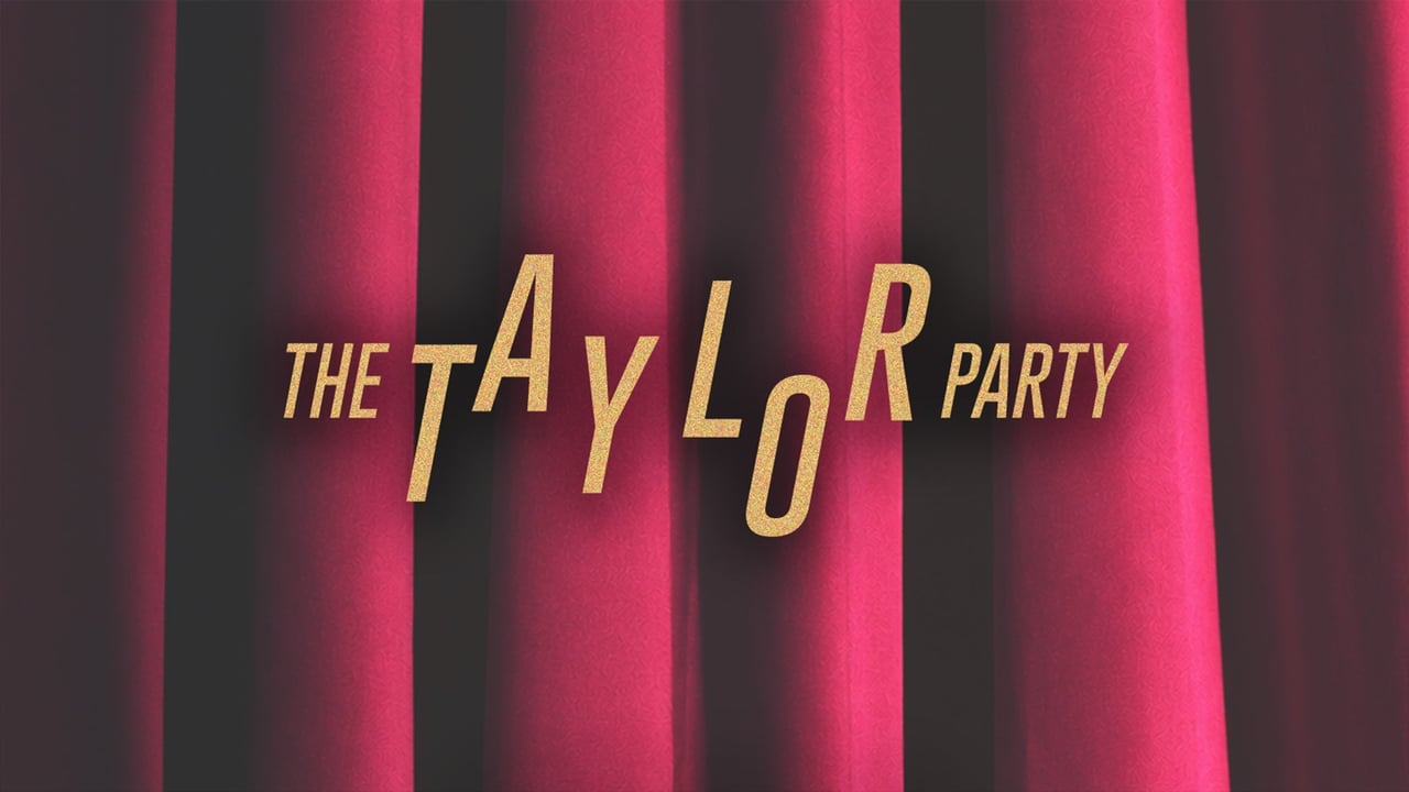 THE TAYLOR PARTY: THE TS DANCE PARTY - 18+ event