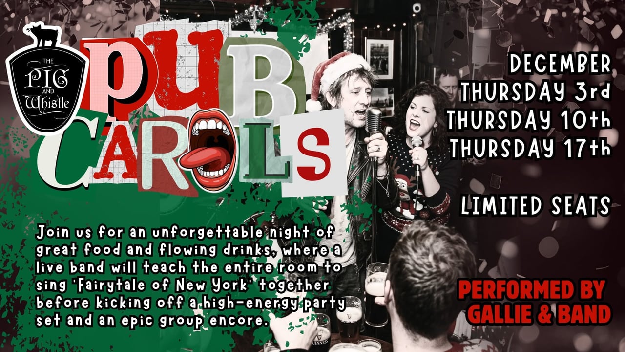 XMAS PUB CAROLS -  2 Course Meal, Choir Activity, Live Band