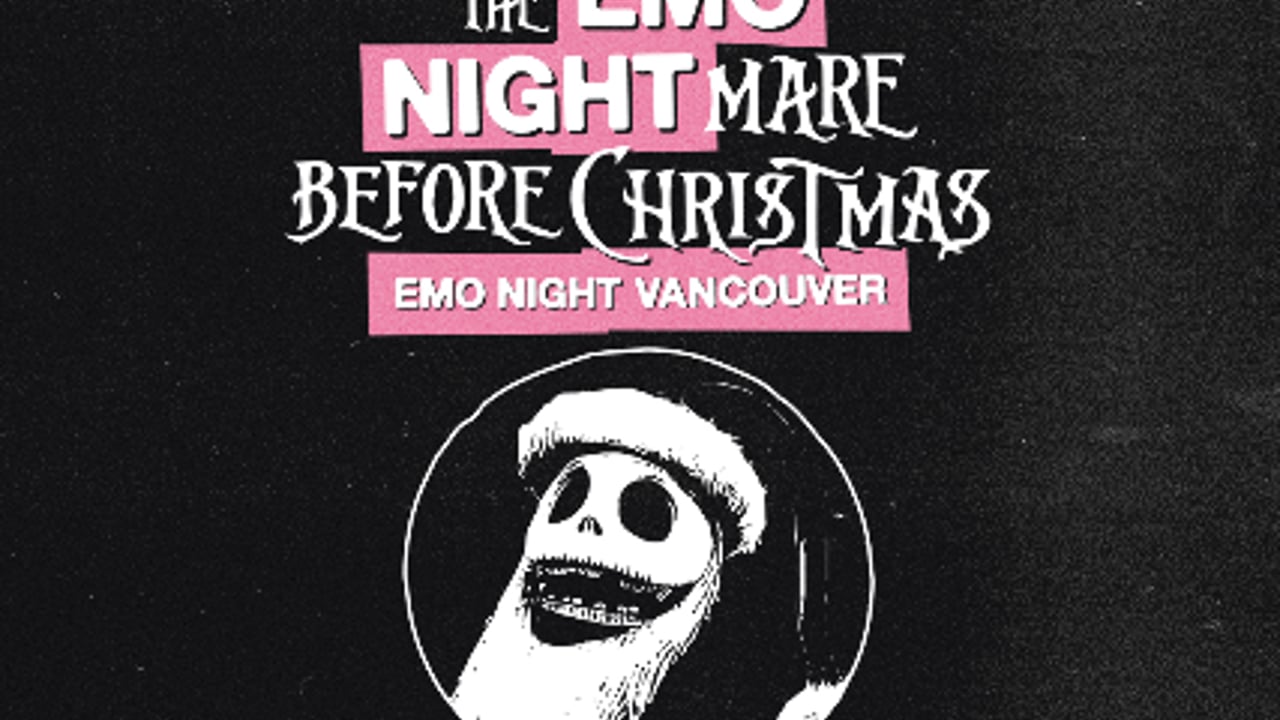 The Emo Nightmare Before Christmas Vancouver at Hollywood Theatre - Dec 12 2026