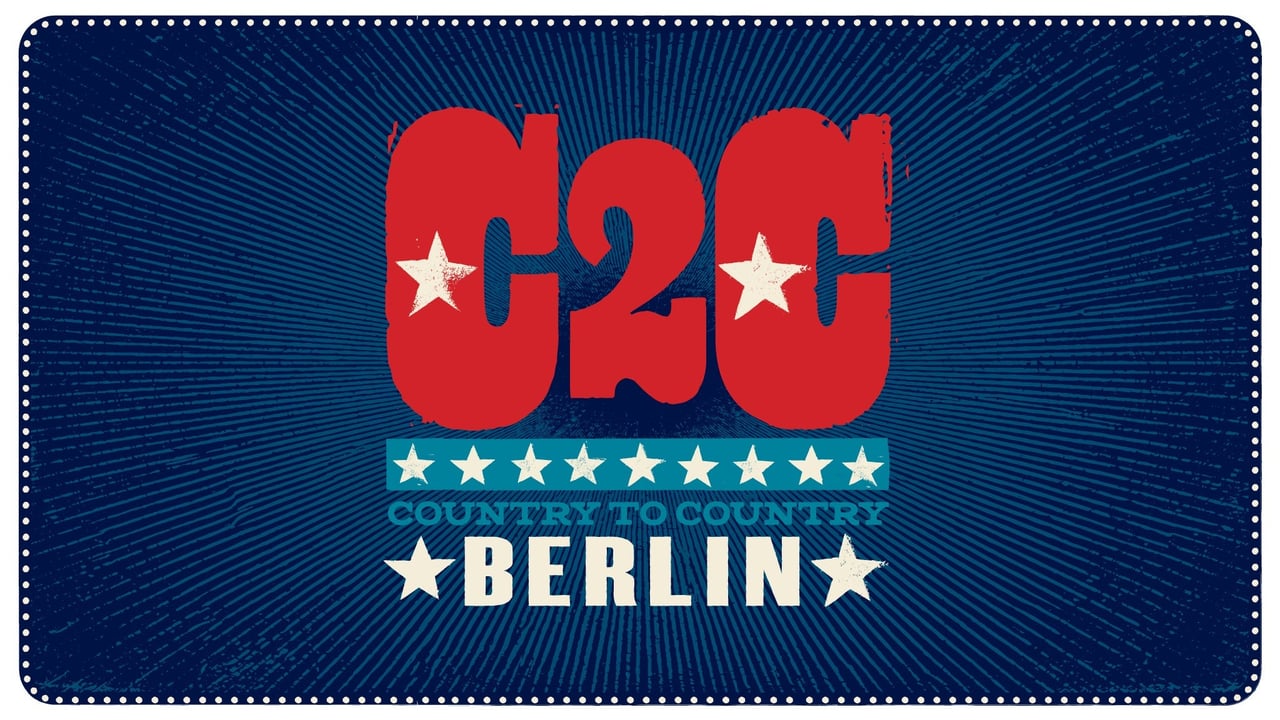 C2C: Country to Country / Samstag