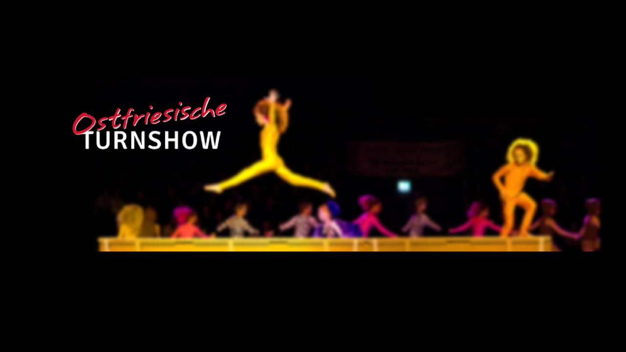 11. Ostfriesische Turnshow - Bewegungswunner