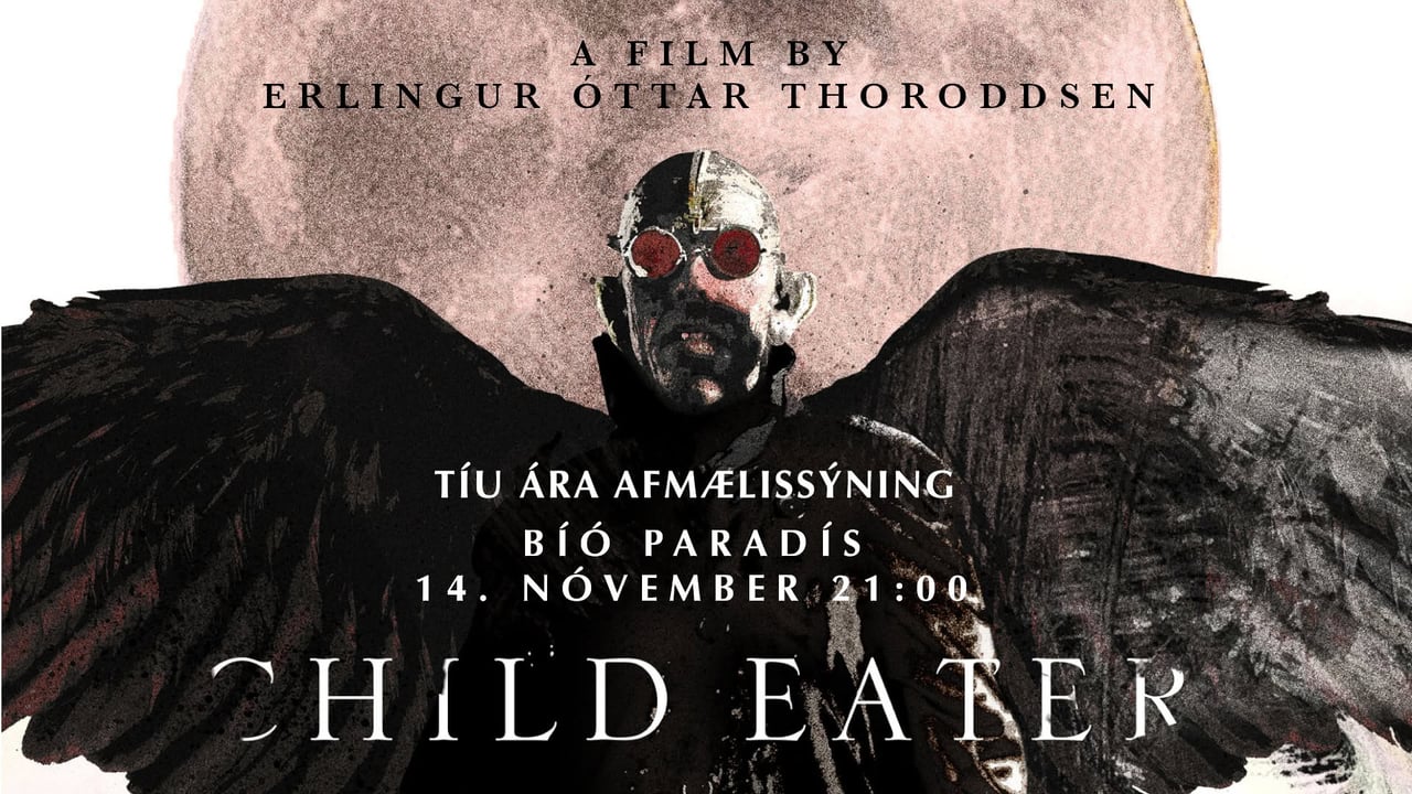 Child Eater - 10 ára afmælissýning!