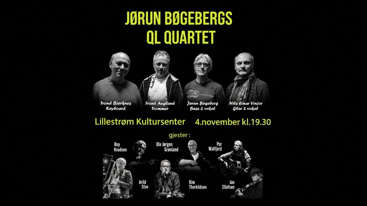 Jørun Bøgebergs QL Quartet med Trond Bjerknæs // Lillestrøm Kultursenter
