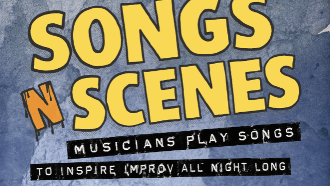Songs N Scenes presented by New York Comedy Festival