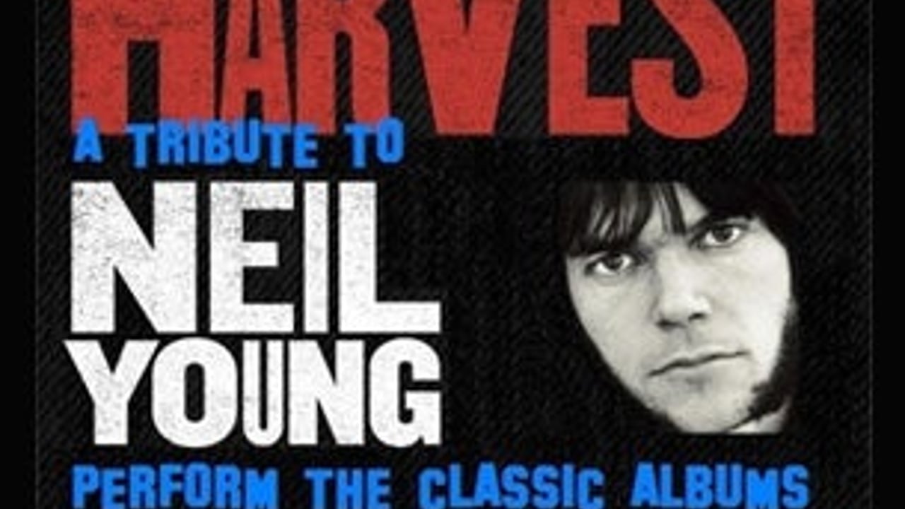 Harvest - a Tribute To Neil Young