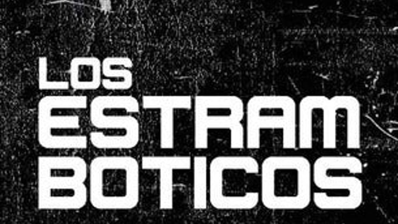 Los Estramboticos