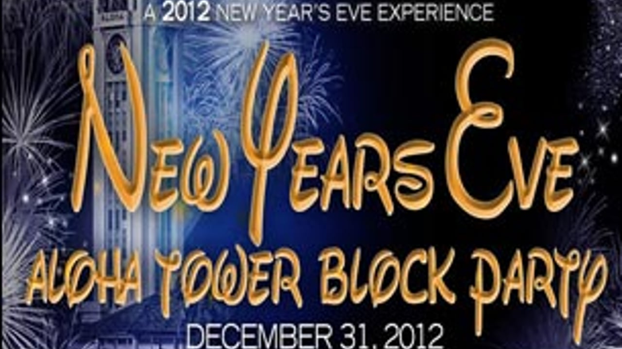 New Year's Eve 2012 Aloha Tower Block Party