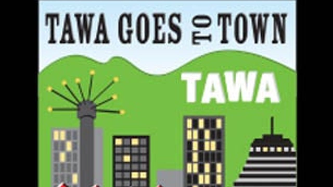 Tawa Goes To Town