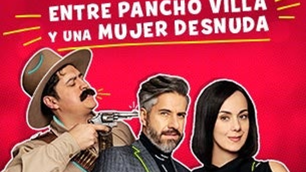 Entre Pancho Villa y una mujer desnuda