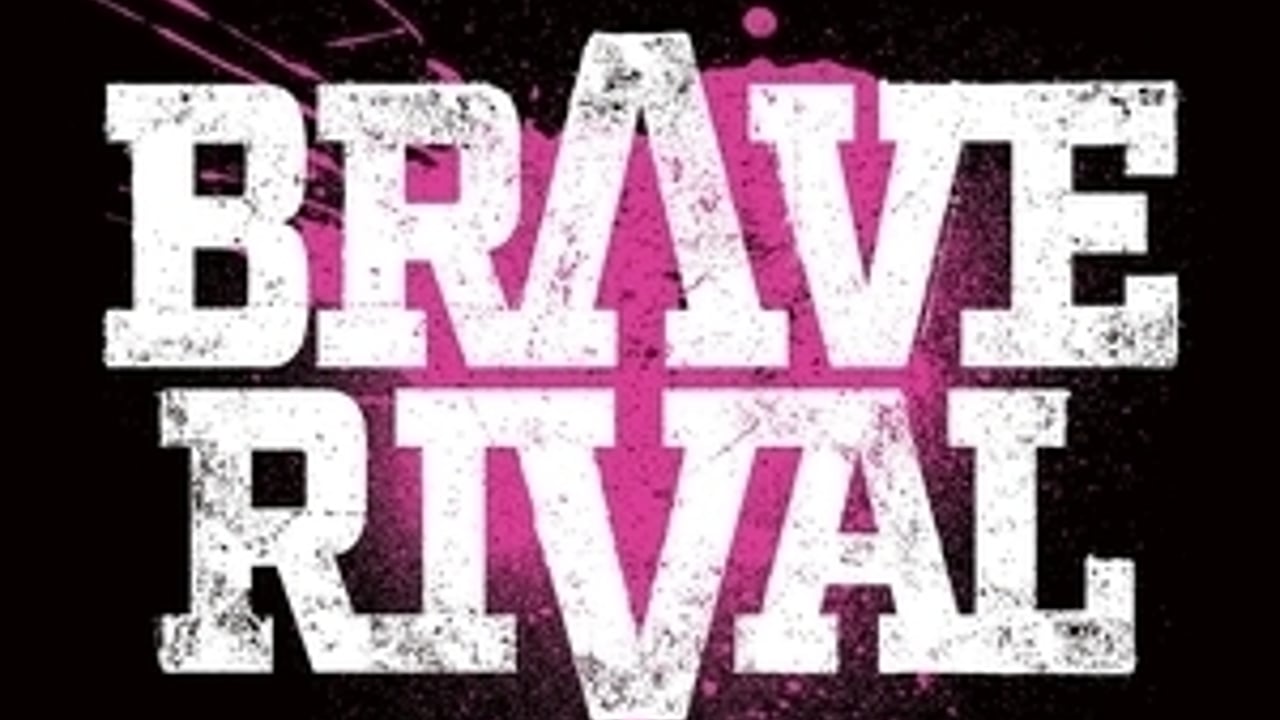 Brave Rival