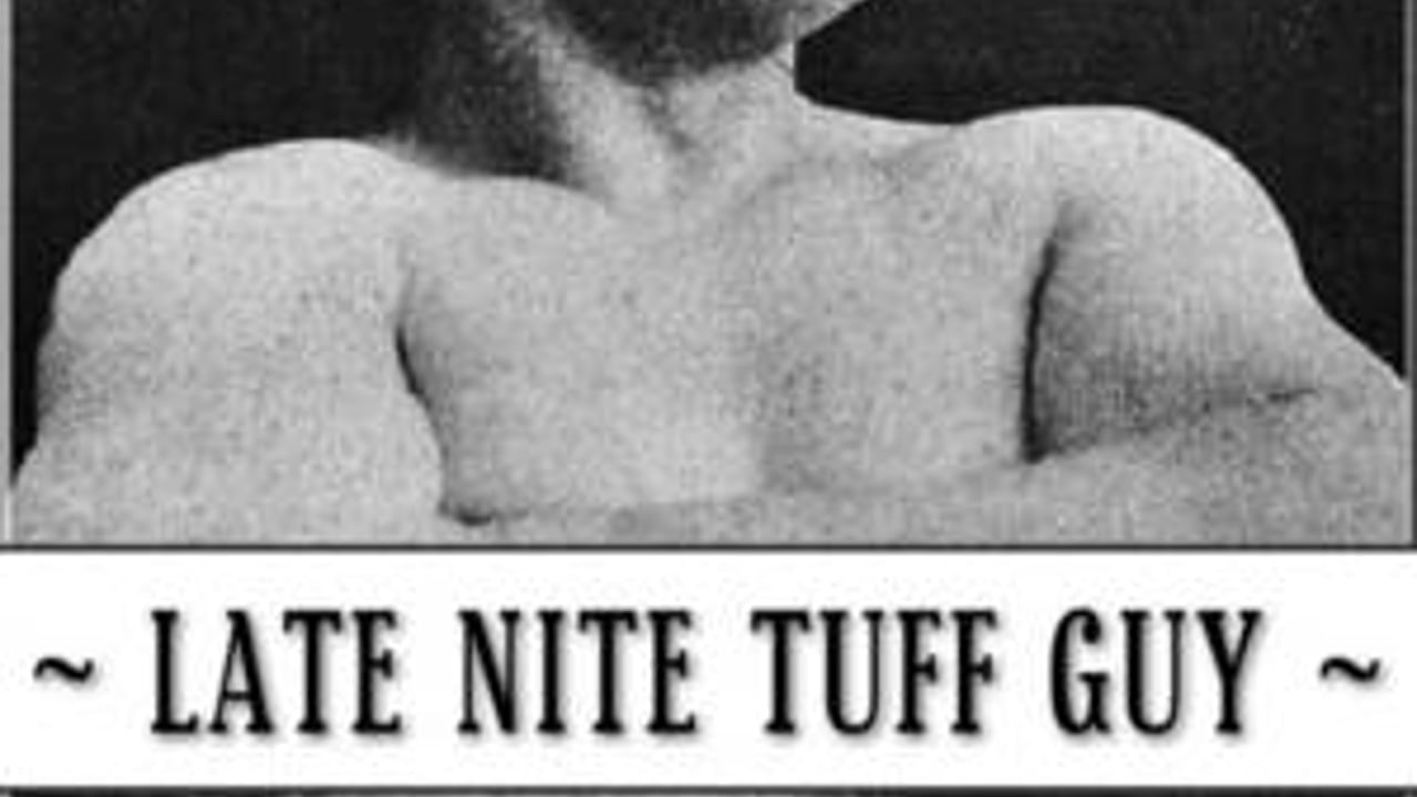 Late Nite Tuff Guy