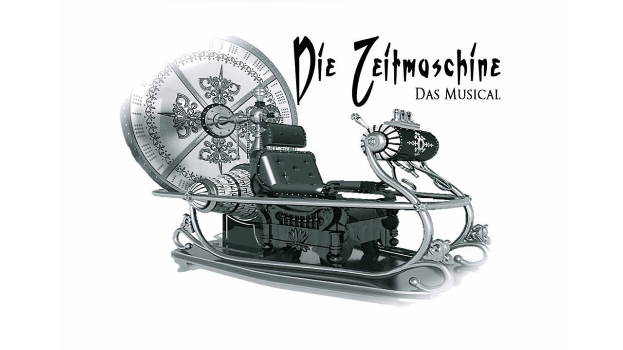 Die Zeitmaschine - Das Musical