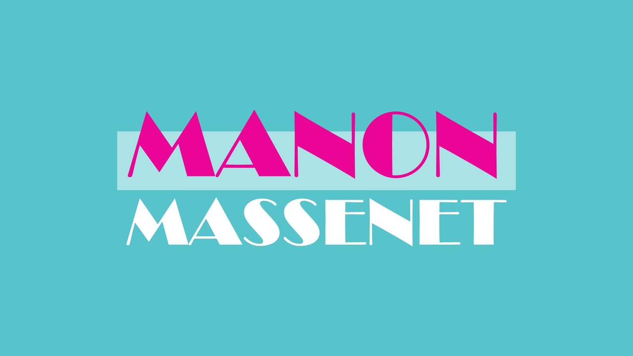 Manon - Massenet