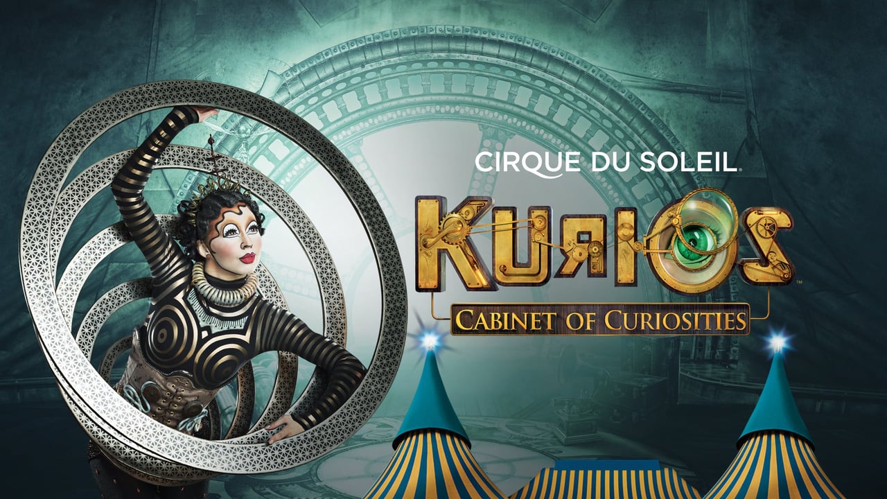 Cirque Du Soleil: Kurios