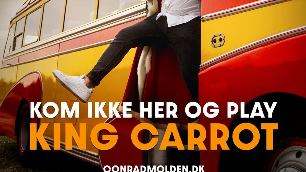 Conrad Molden - Kom ikke her og play King Carrot