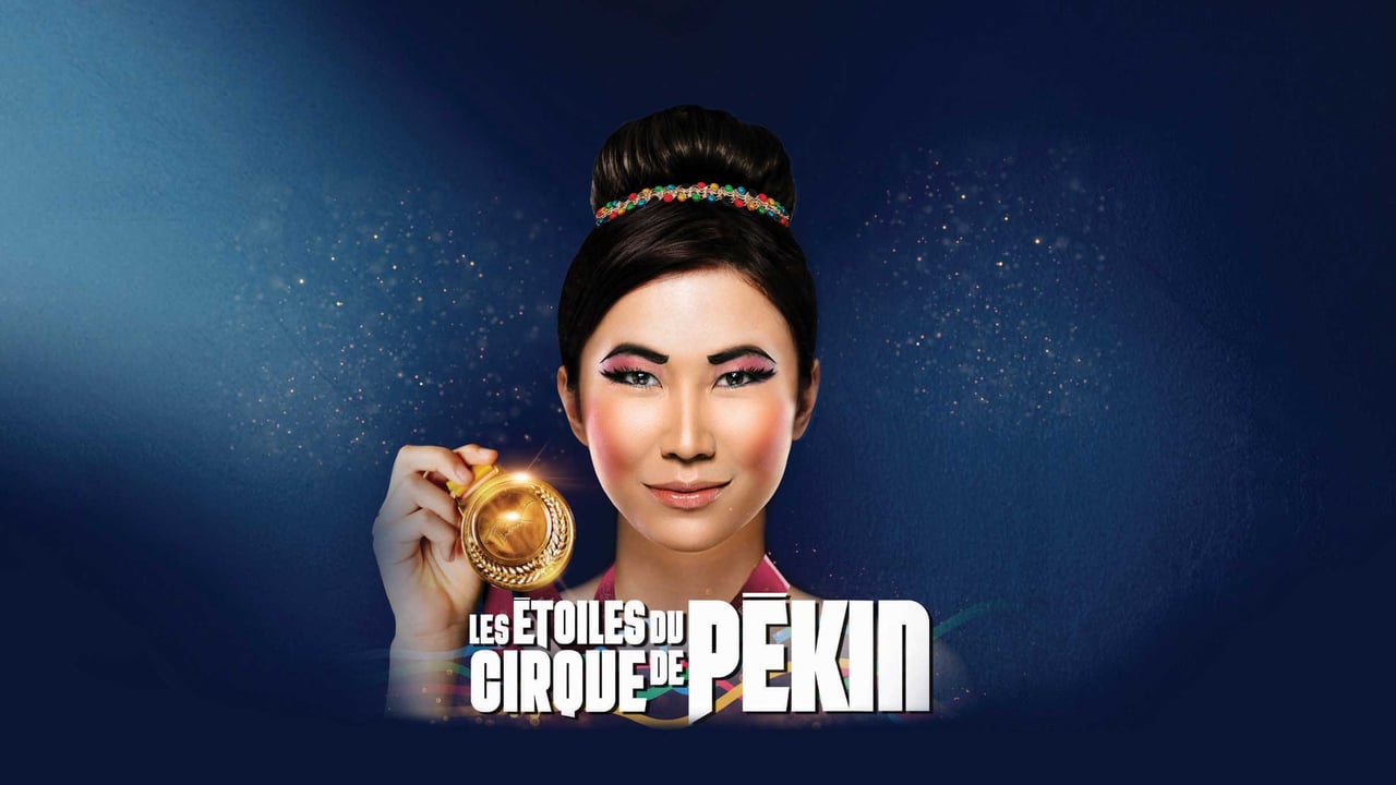LES ETOILES DU CIRQUE DE PEKIN - ODYSSEE