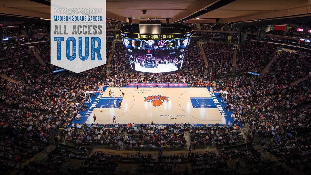 Madison Square Garden All Access Tour