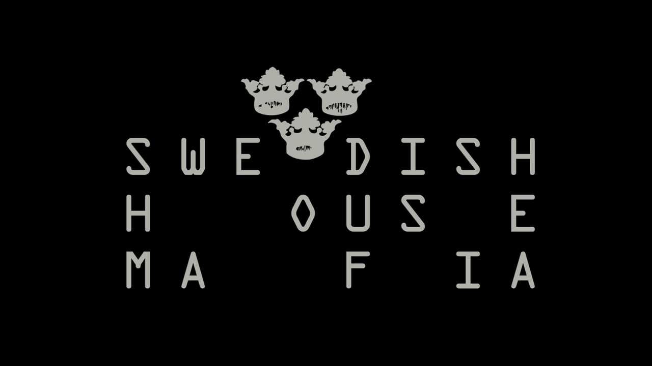 SWEDISH HOUSE MAFIA