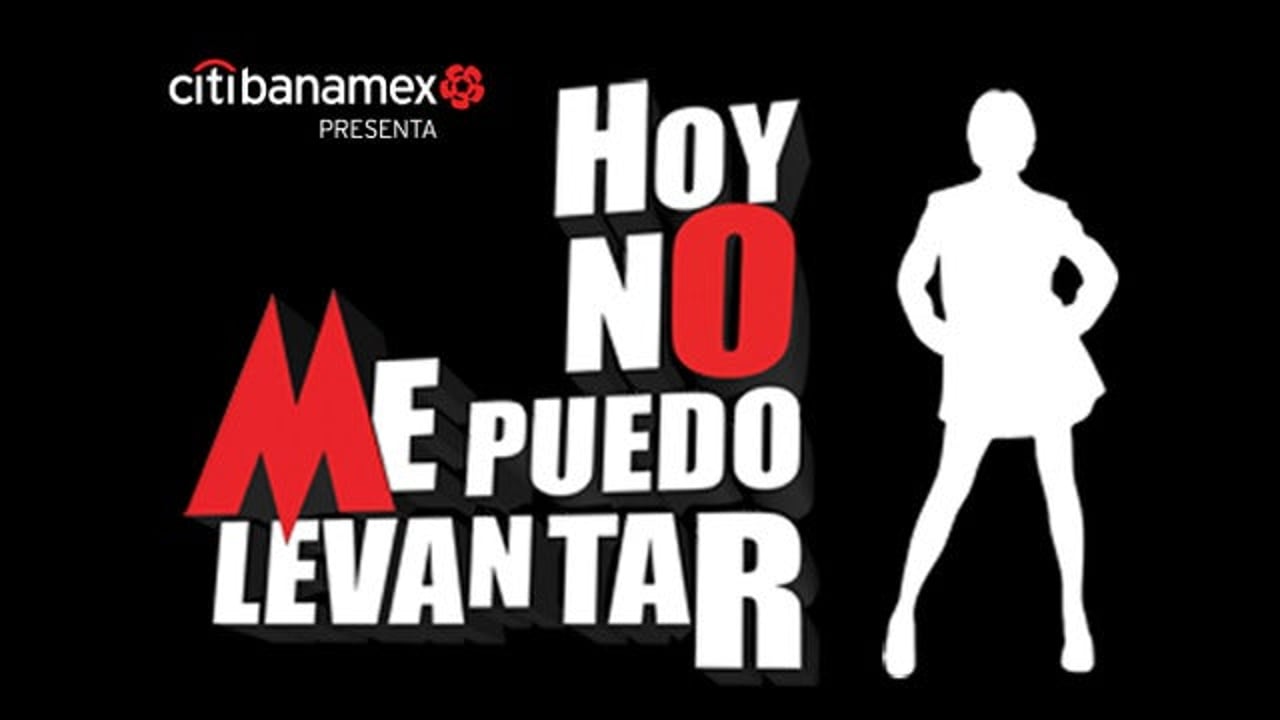 Hoy no me puedo levantar