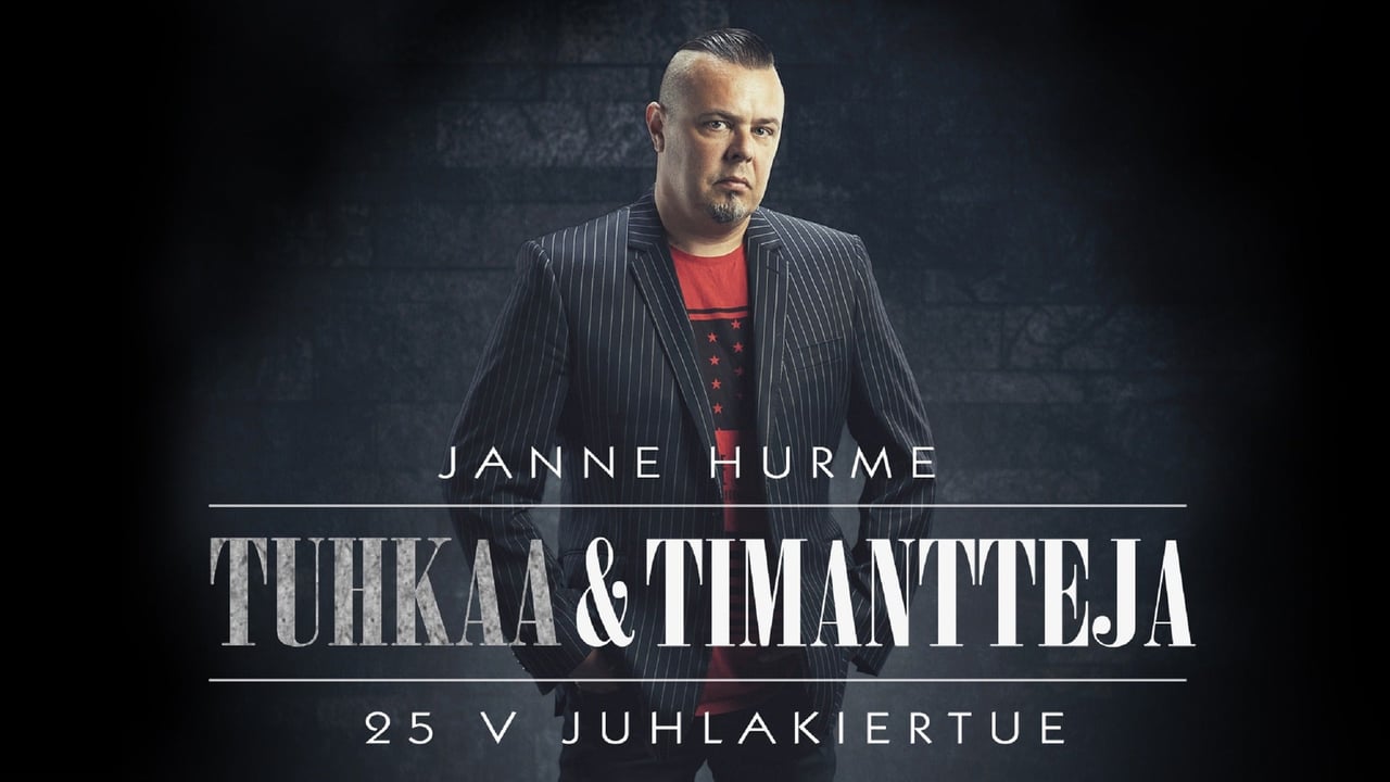 Janne Hurme, Tuhkaa ja Timantteja