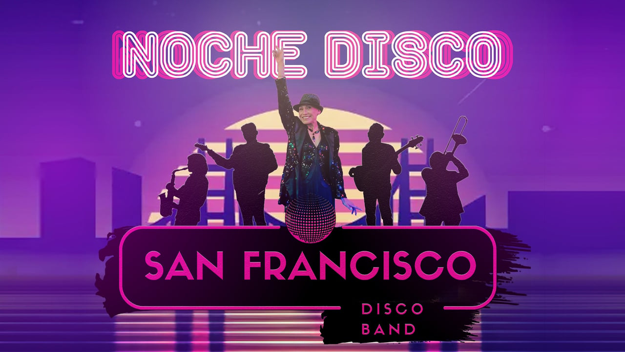 San Francisco disco band, la mejor musica disco en vivo.