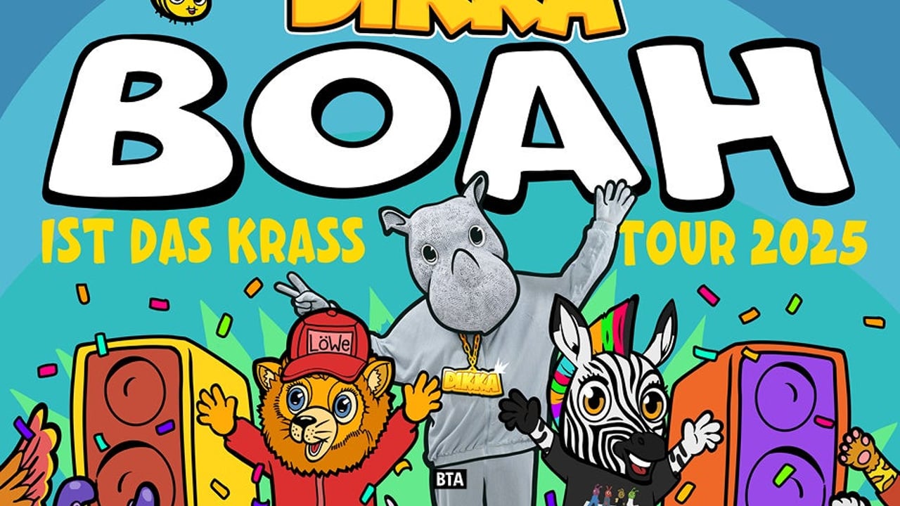 DIKKA - BOAH IST DAS KRASS TOUR 2