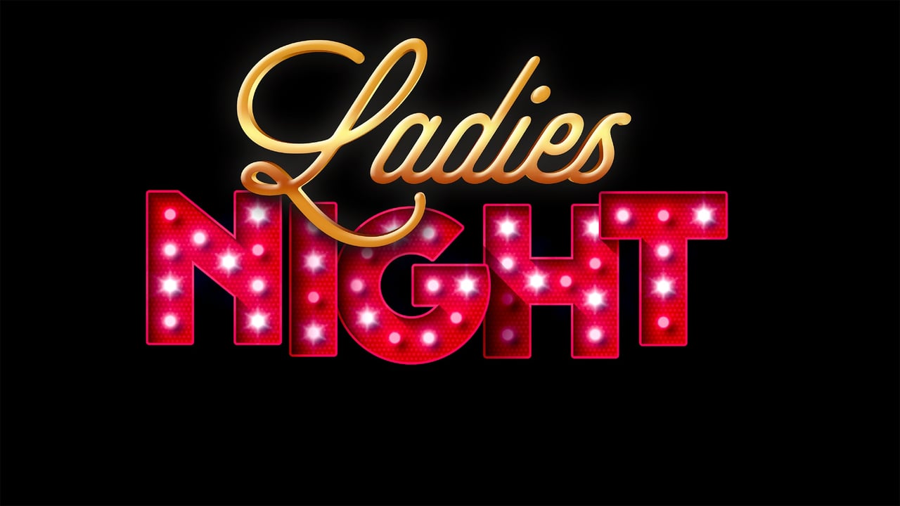 Ladies Night - Drôlement sexy